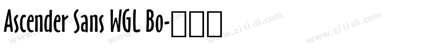 Ascender Sans WGL Bo字体转换